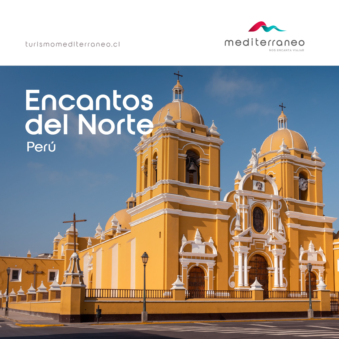 Encantos del Norte del Perú